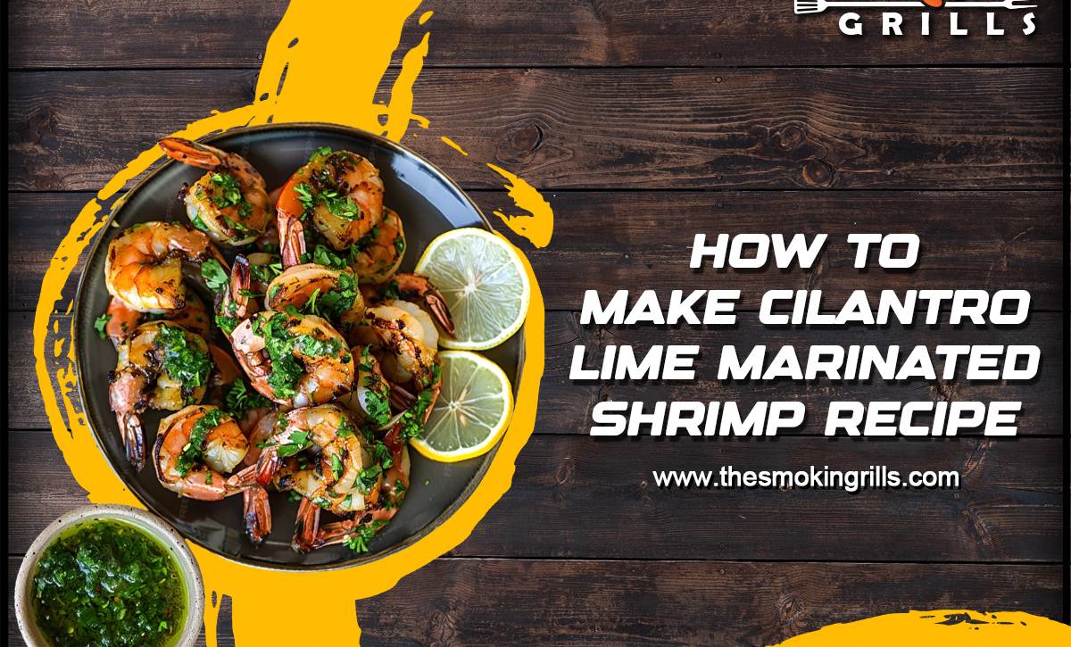 How-to-Make-Cilantro-Lime-Marinated-Shrimp-Recipe